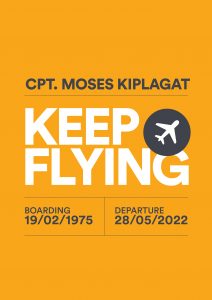 Obituary Image of FLYING CAPTAIN MOSES KIPRUTO KIPLAGAT